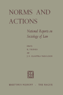 Norms and Actions: National Reports on Sociology of Law