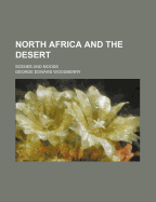 North Africa and the Desert: Scenes and Moods
