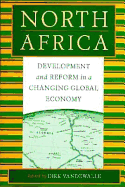 North Africa: Development and Reform in a Changing Global Economy