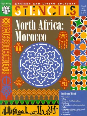 North Africa: Morocco - Bartok, Mira, and Grisham, Esther, and Ronan, Christine