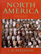 North America: A Geography of the United States and Canada - Paterson, J H