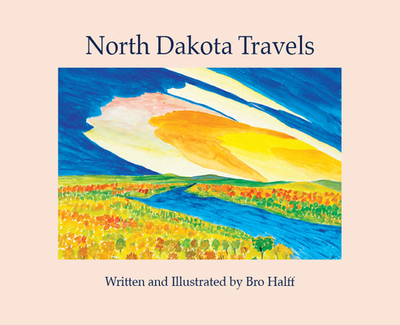 North Dakota Travels - 