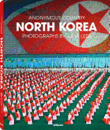 North Korea: Anonymous Country