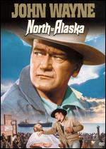 North to Alaska - Henry Hathaway