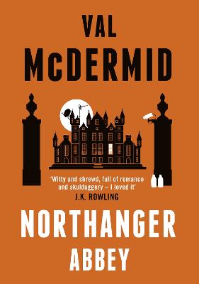 Northanger Abbey - McDermid, Val