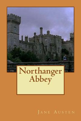 Northanger Abbey - Montelupo, Guido (Editor), and Austen, Jane