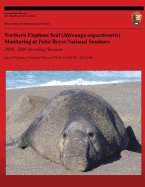 Northern Elephant Seal Monitoring (Mirounga angustirostris) at Point Reyes National Seashore 2008-2009 Breeding Seasons - Allen, Sarah