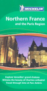 Northern France and the Paris Region