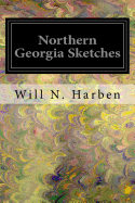 Northern Georgia Sketches