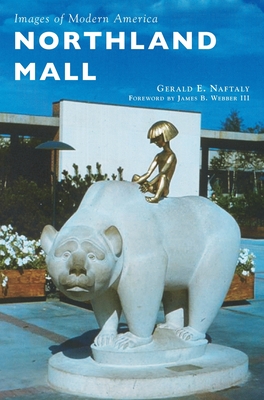 Northland Mall - Naftaly, Gerald E, and Webber, James B, III