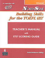 Northstar: Building Skills for the TOEFL IBT Advanced Teacher's Edition with Audio CD