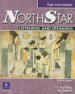 NorthStar: Listening and Speaking: High Intermediate - Ferree, Tess, and Sanabria, Kim, and Boyd, Frances (Editor)