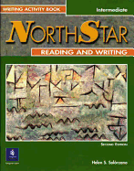 NorthStar Reading and Writing, Intermediate Writing Activity Book - Solorzano, Helen