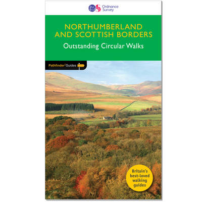 Northumberland & the Scottish Borders - Kelsall, Dennis, and Kelsall, Jan