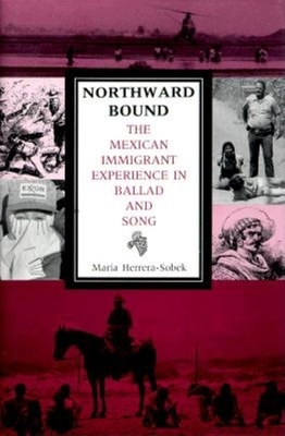 Northward Bound - Herrera-Sobek, Maria