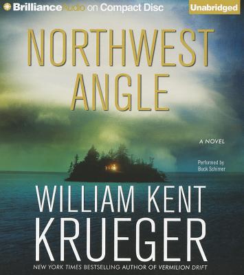 Northwest Angle - Krueger, William Kent, and Schirner, Buck (Read by)