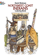 Northwest Coast Indians Coloring Book
