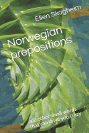 Norwegian prepositions: and other small words that can drive you crazy