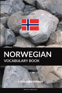 Norwegian Vocabulary Book: A Topic Based Approach