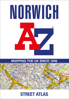 Norwich A-Z Street Atlas - A-Z Maps