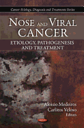 Nose and Viral Cancer