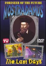 Nostradamus: The Last Days