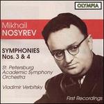 Nosyrev: Symphonies 3 & 4 - St. Petersburg State Academic Symphony Orchestra; Vladimir Verbitsky (conductor)