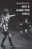 Not A Game For Girls