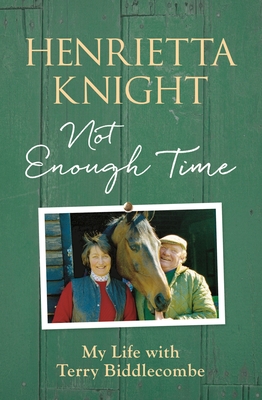 Not Enough Time - Knight, Henrietta