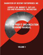 Not For Profit Organization Training Manual - Volume 1