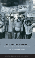 Not In Their Name: Are Citizens Culpable For Their States' Actions?