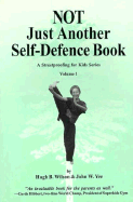 Not Just Another Self-Defense Book