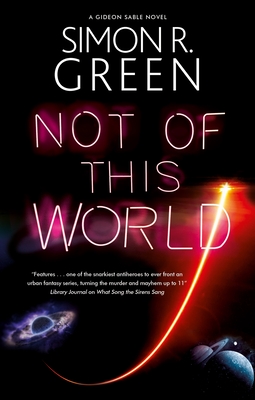 Not of This World - Green, Simon R