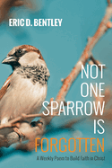 Not One Sparrow Is Forgotten