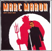 Not Sold Out - Marc Maron