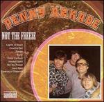 Not the Freeze - The Penny Arkade