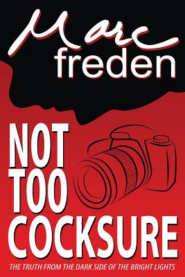 Not Too Cocksure - Freden, Marc