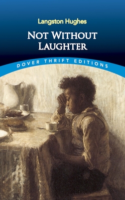 Not Without Laughter - Hughes, Langston