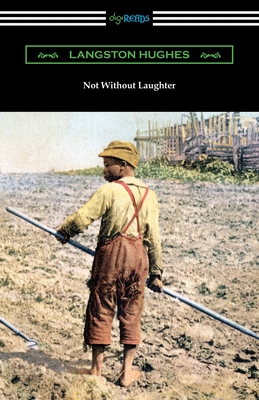 Not Without Laughter - Hughes, Langston