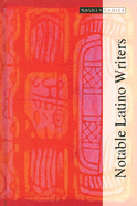Notable Latino Writers Volume 3: Piri Thomas - Jose Yglesias 659-1000