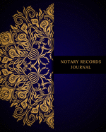 Notary Records Journal: Official Notary Journal- Public Notary Records Book-Notarial acts records events Log-Notary Template- Notary Receipt Book - Paperback
