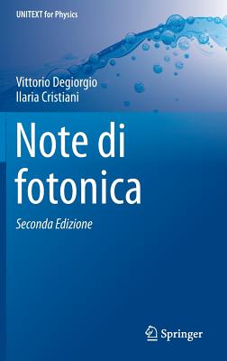 Note Di Fotonica - Degiorgio, Vittorio, and Cristiani, Ilaria