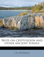 Note on cryptozoon and other ancient fossils