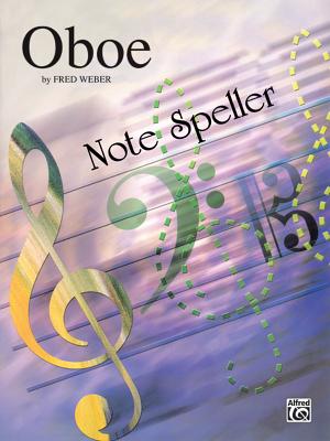 Note Spellers: Oboe - Weber, Fred