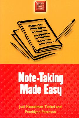 Note-Taking Made Easy - Kesselman-Turkel, Judi, and Peterson, Franklynn
