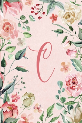 Notebook 6"x9" - Initial C - Pink Green Floral Design: College ruled notebook with initials/monogram - alphabet series. - Glow, Life on