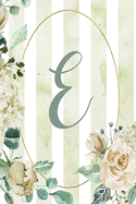 Notebook 6x9, Letter E, Green Stripe Floral Design