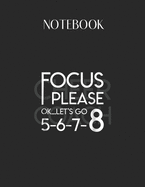 Notebook: Cheer Coach Focus Please Ok Lets Go 5678 Cheerleading Coach Lovely Composition Notes Notebook for Work Marble Size College Rule Lined for Student Journal 110 Pages of 8.5x11 Efficient Way to Use Method Note Taking System