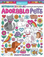 Notebook Doodles Adorable Pets: Coloring & Activity Book