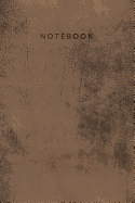 Notebook: Elegant Brown Buffalo Leather Look Journal for Men and Women &#9733;school Supplies &#9733; Office Notes &#9733; Personal Diary 6 X 9 - A5 Notebook 130 Pages Workbook